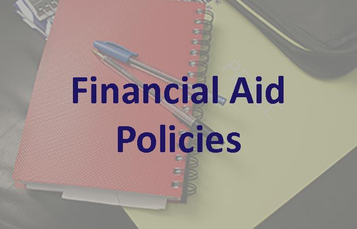 Financial Aid: Policies