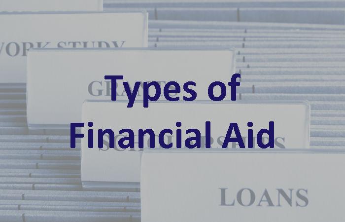 Financial Aid: Types of Financial Aid